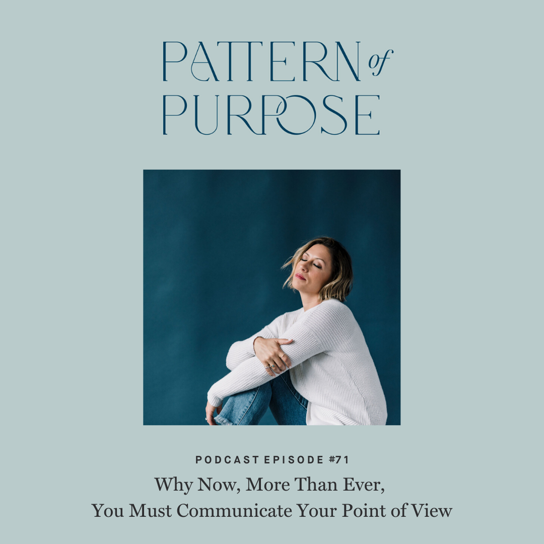 Pattern of Purpose podcast episode 71