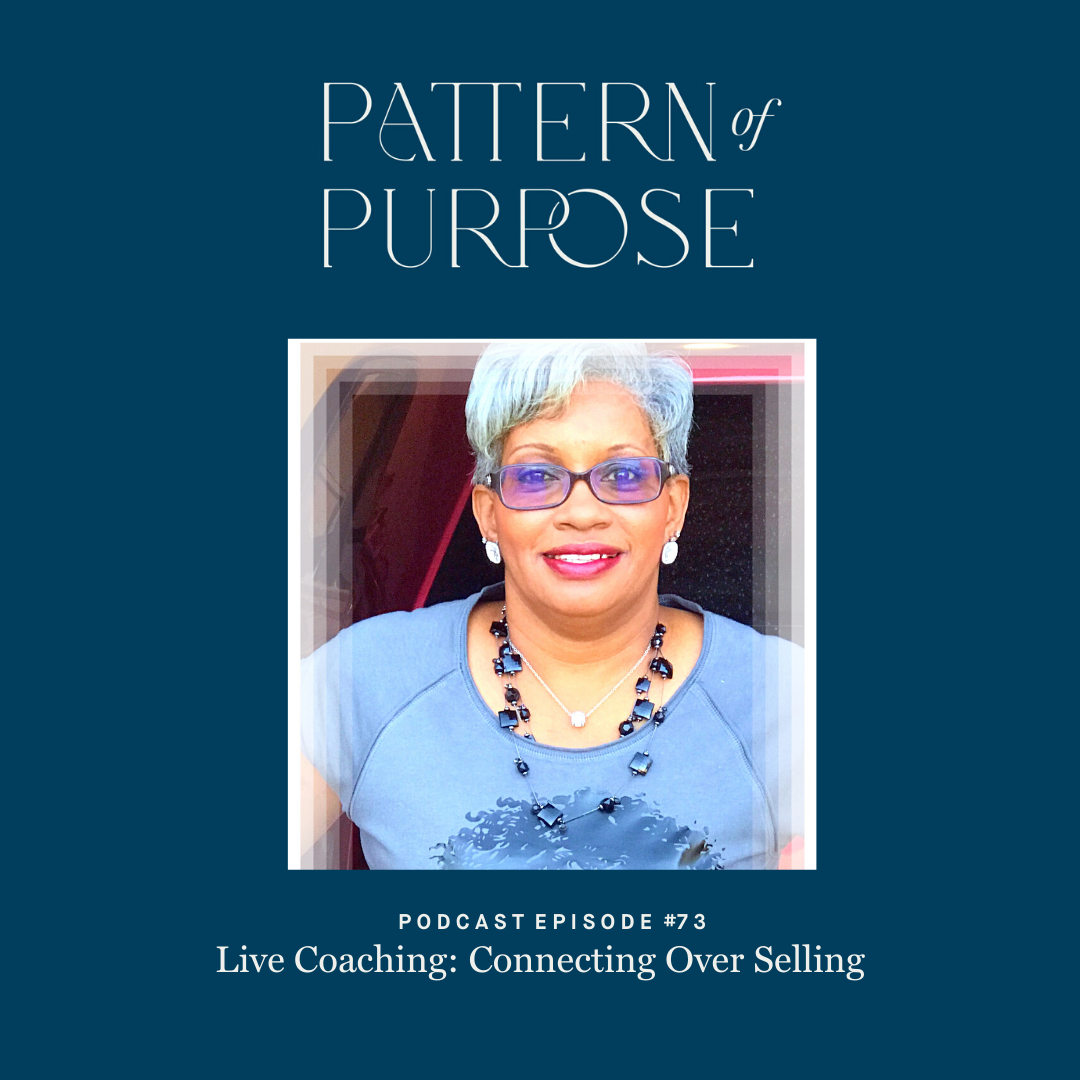 Pattern of Purpose podcast episode 73 cover art