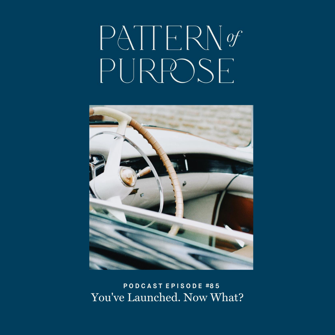 Pattern of Purpose podcast episode 85 cover art